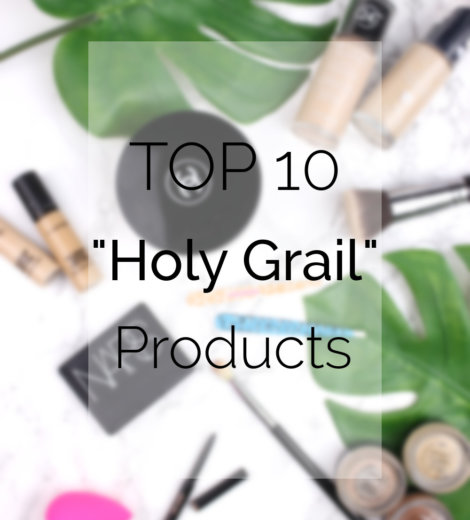 TOP 10 Holy Grail Products